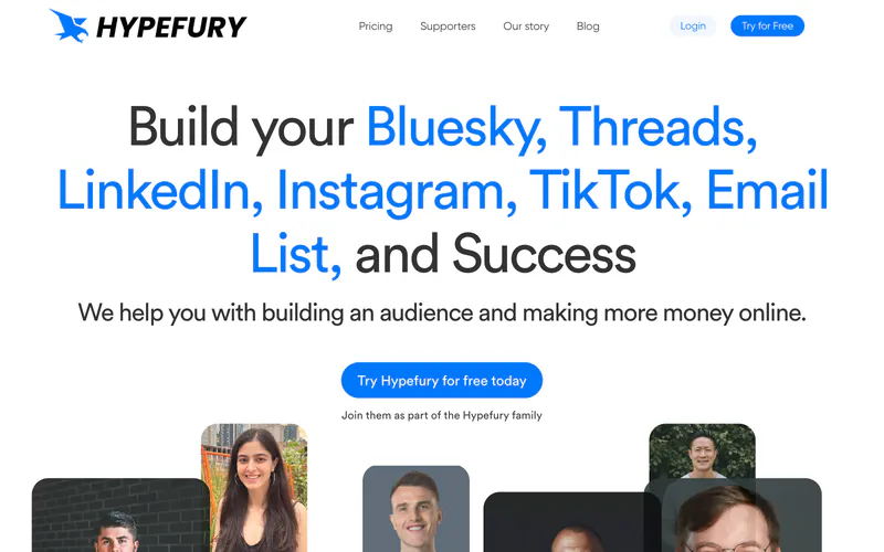 Hypefury homepage with the headline Build your audience and success on Bluesky, Threads, LinkedIn and more
